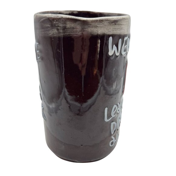 Vtg Ceramic Beer Mug "Whistle For Your Beer & Went To P Leave This Drink Alone" - Picture 3 of 6